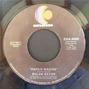 Roland Eaton - Papa's Wagon Mp3