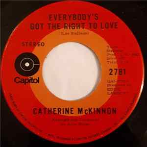Catherine McKinnon - Everybody's Got The Right To Love Mp3