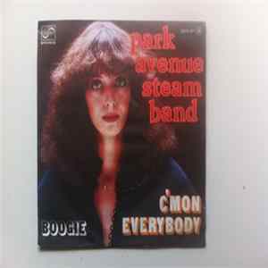 Park Avenue Steam Band - C'mon Everybody / Boogie Mp3
