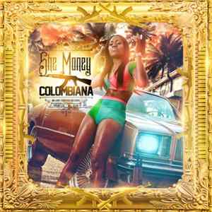 She Money - Colombiana Mp3