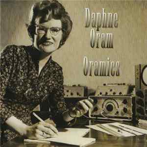 Daphne Oram - Oramics Mp3