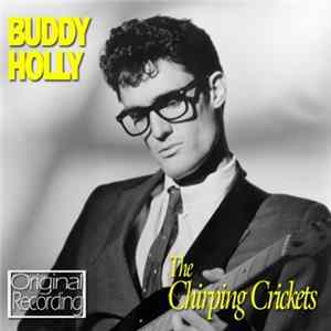 Buddy Holly - The Chirping Crickets Mp3