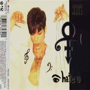The Artist (Formerly Known As Prince) - I Hate U Mp3