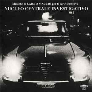 Egisto Macchi - Nucleo Centrale Investigativo Mp3
