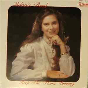 Melanie Reed - Keep The Flame Burning Mp3
