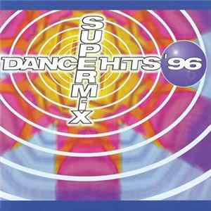 Various - Dance Hits '96 Supermix Mp3