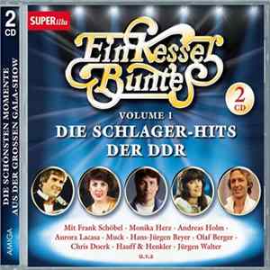 Various - Ein Kessel Buntes - Volume 1 - Die Schlager-Hits Der DDR Mp3