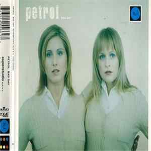 Petrol - Bad Day Mp3