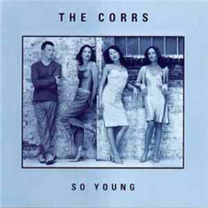 The Corrs - So Young Mp3