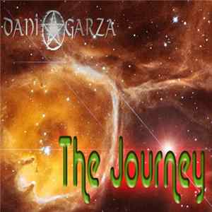 Dani Garza - The Journey Mp3