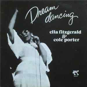 Ella Fitzgerald & Cole Porter - Dream Dancing Mp3