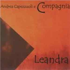 Andrea Capezzuoli E Compagnia - Leandra Mp3