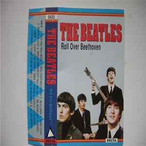 The Beatles - Roll Over Beethoven Mp3