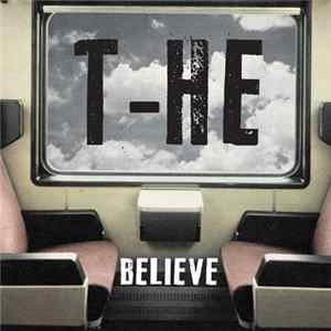 T-HE - Believe Mp3