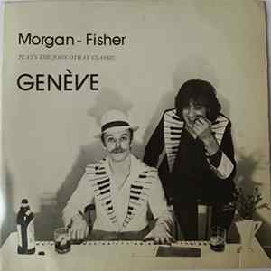 Morgan - Fisher - Genève Mp3