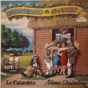 El Jibarito De Lares / La Calandria / Nieves Quintero - Parrandeando En Navidades Mp3