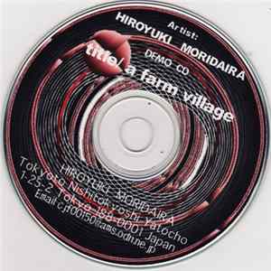 Hiroyuki Moridaira - A Farm Village Mp3