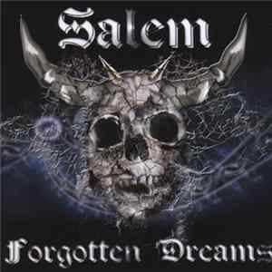 Salem - Forgotten Dreams Mp3