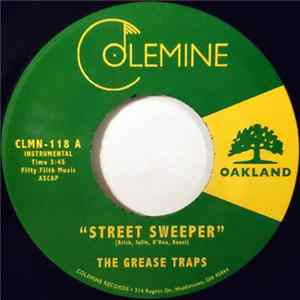The Grease Traps - Street Sweeper Mp3