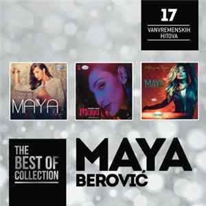 Maya Berović - The Best Of Collection [17 Vanvremenskih Hitova] Mp3