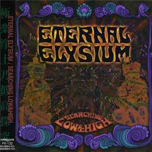Eternal Elysium - Searching Low & High Mp3
