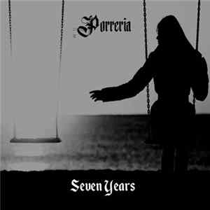 Porreria - Seven Years Mp3