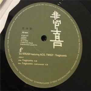 DJ Krush Featuring ACO, Twigy - Tragicomic Mp3