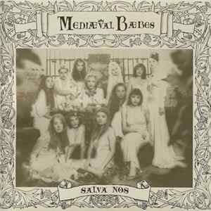 Mediæval Bæbes - Salva Nos Mp3