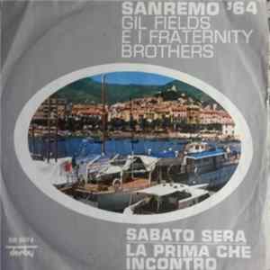 Gil Fields E I Fraternity Brothers - Sabato Sera Mp3