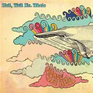 Suave As Hell - Well, Well, Mr. Whale Mp3