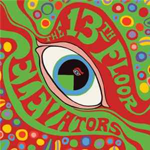 The 13th Floor Elevators - The Psychedelic Sounds Of The 13th Floor Elevators Mp3
