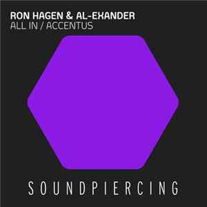 Ron Hagen & Al-Exander - All In / Accentus Mp3