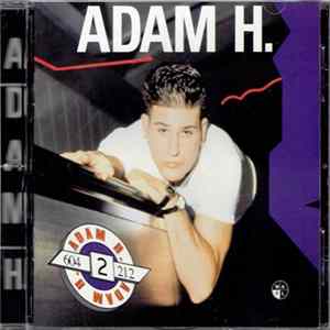 Adam H. - 604-2-212 Mp3