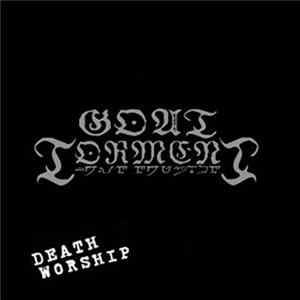 Goat Torment - Death Worship Mp3