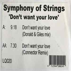 Symphony Of Strings - Don't Want Your Love Mp3