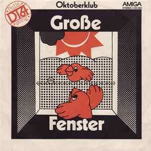 Oktoberklub - Große Fenster / Ich Singe Den Frieden Mp3