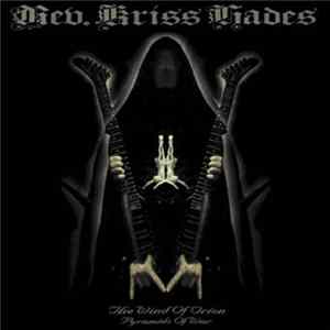 Rev. Kriss Hades - The Wind Of Orion Pyramids Of War Mp3
