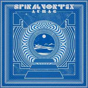Spiral Vortex - Aura 6 Mp3