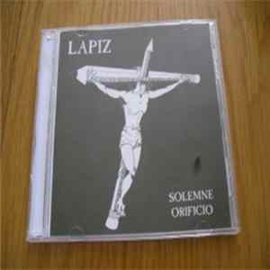 Lapiz - Solemne Orificio Mp3