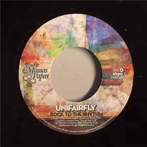 Unifairfly - Rock To The Rhythm / Keep The Breakin' Mp3
