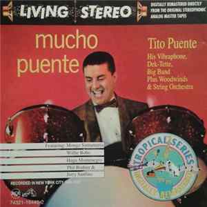 Tito Puente And His Orchestra - Mucho Puente Mp3