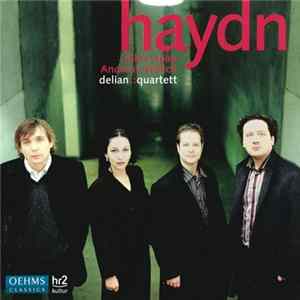 Haydn – Delian Quartett, Gilles Apap, Andreas Frölich - Haydn Mp3