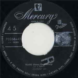 Johnny Jay - Tears (Keep On Falling) Mp3