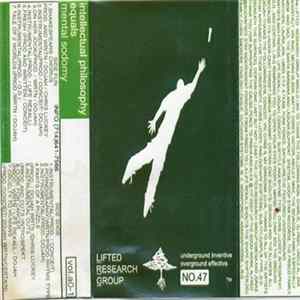 Lifted Research Group - Intellectual Philosophy Equals Mental Sodomy Mp3
