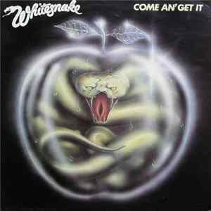 Whitesnake - Come An' Get It Mp3