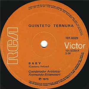 Quinteto Ternura - Baby / Quando Gosto É Pra Valer Mp3