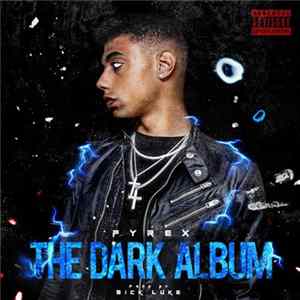 Pyrex - The Dark Album Mp3