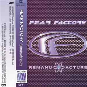 Fear Factory - Remanufacture Mp3