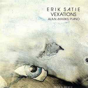 Erik Satie - Vexations Mp3