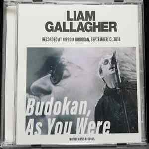 Liam Gallagher - Budokan, As You Were Mp3